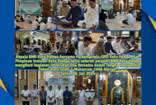 Kepala BNN Kota Palopo beserta Staf Hadiri Dzikir dan Doa Bersama Menyambut Tahun Baru Islam 1 Muharram 1446 Hijriah